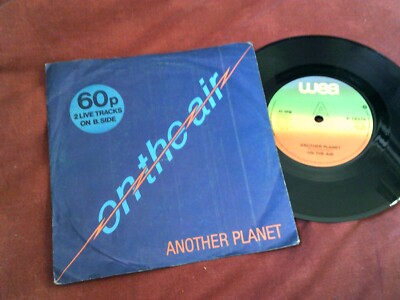 ON THE AIR Another planet 7'' NEW WAVE Powerpop