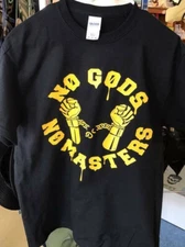 No Gods No  Masters handcuffs t-shirt Tee Anarchy anarchist