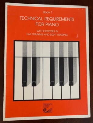 Technical Requirements for Piano - Book 1 (Ear Training / Sight Reading)