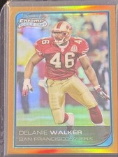 2006 Bowman Chrome - Delanie Walker #49 Gold Refractor /50 (RC)