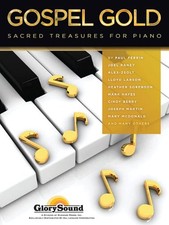 GOSPEL GOLD: SACRED TREASURES FOR PIANO By Hal Leonard Corp.