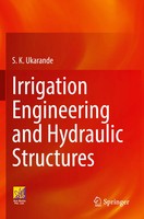 S. K. Ukarande | Irrigation Engineering And Hydraulic Structures | Taschenbuch
