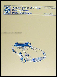 Jaguar XKE Convertible Parts Book 1971 1972 1973 1974 Series 3 XK E Type Catalog