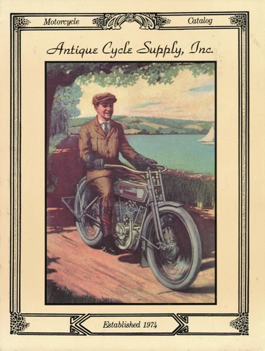 Antique Cycle Motorcycle Supply Reproduction Catalog  - Parts Expanded Dwgs Etc.