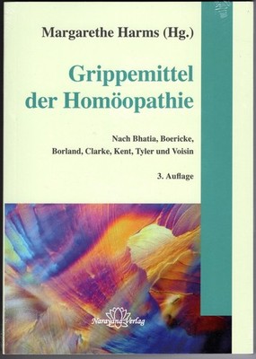 Harms: Grippemittel der Homöopathie nach Bhatia, Boericke, Borland | Buch | neu