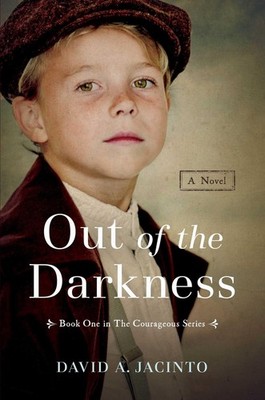 Out of the Darkness: A Novel by David A. Jacinto (English) Hardcover Book
