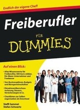 Freiberufler für Dummies: Endlich der eigene Chef (Fur D... | Buch | Zustand gut