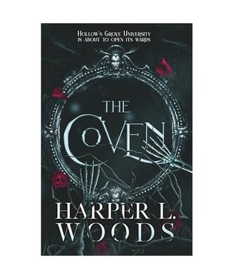 The Coven: A dark academia enemies-to-lovers fantasy romance novel 