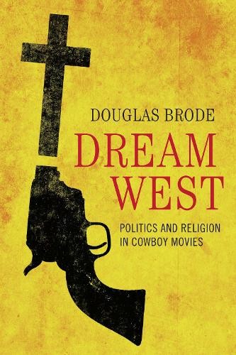 Dream West - 9780292748286 - Bild 1 von 1
