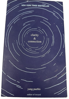 Clarity & Connection Yung Pueblo Poetry Self Help Relationship Book