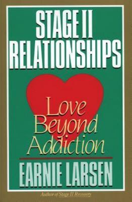 Stage II Relationships: Love Beyond Addiction by Larsen, Earnie, Acceptable Book