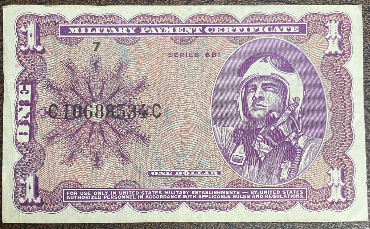 1 Dollar Military Payment Certificate Series 681 Higher Grade