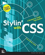 Stylin' with CSS : A Designer's Guide Paperback Charles Wyke-Smit