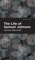 The Life Of Samuel Johnson | James Boswell | Buch | Gebunden | Englisch | 2020