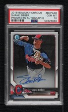 2018 Bowman Chrome Prospect Auto Shane Bieber #BCPA-SB PSA 10 GEM MT Auto 16i3