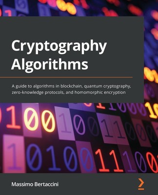 Cryptography Algorithms | Massimo Bertaccini | Taschenbuch | Englisch | 2022