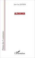 Jean-Luc Jeener | Alzheimer | Taschenbuch | FranzöSisch (2020) | 142 S.