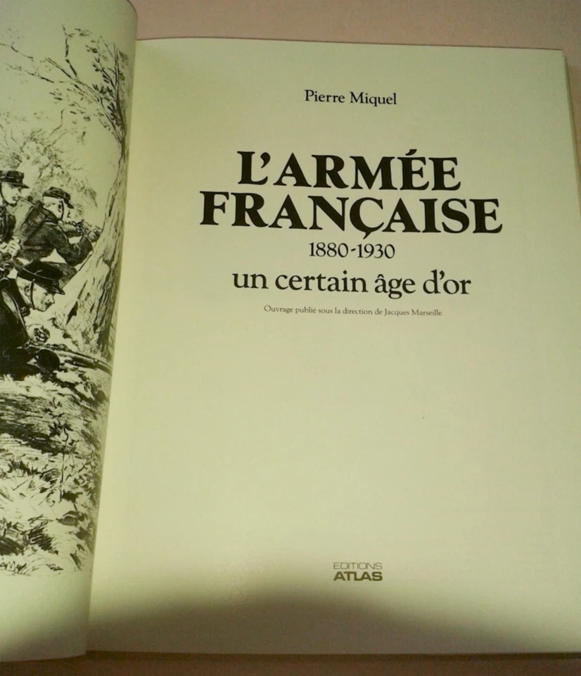 LIBRO ESERCITO FRANCESE 1880 1930 Un Certo Età D'Oro Editore Atlas 1987 - Immagine 3 di 4