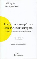 Les éLections EuropéEnnes Et Le Parlement EuropéEn Collectif Taschenbuch 188 S.