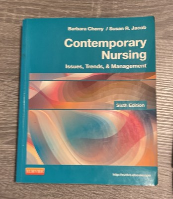 Contemporary Nursing Issues Trends & Management By Cherry Jacob 6th Edition 2014
