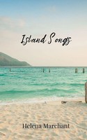 Island Songs | Helena Marchant | Taschenbuch | Englisch | 2025