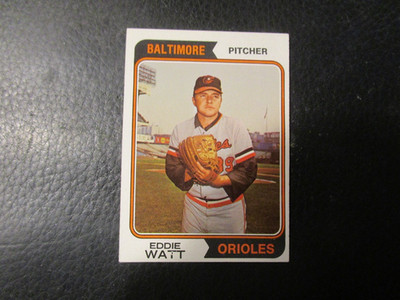1974   TOPPS #534 EDDIE WATT ORIOLES   NM