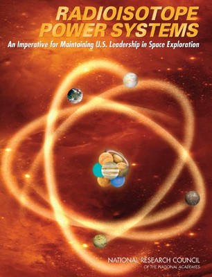 RADIOISOTOPE POWER SYSTEMS: AN IMPERATIVE FOR MAINTAINING By National Research