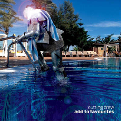 Cutting Crew Add to Favourites (CD) Album