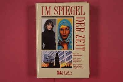 301581 Waris Dirie IM SPIEGEL DER ZEIT Reader's Digest Erlebtes, Erfahrenes,