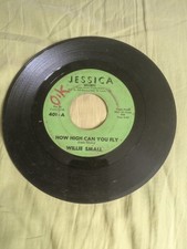 Northern Soul-JESSICA 401-Willie Small-(How High can You Fly/Say You Will)