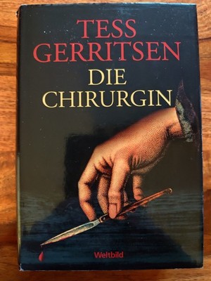 Tess Gerritsen - Die Chirurgin Psychothriller, Buch, gebundene Ausgabe