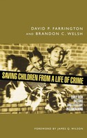 David P. Farrington (U. A.) | Saving Children From A Life Of Crime | Buch (2006)