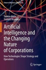 Artificial Intelligence and the Changing Nature of Corporations: How Technologie