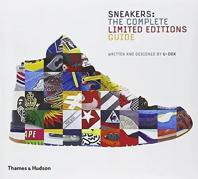 Sneakers: The Complete Limited Editions Guide - U-Dox