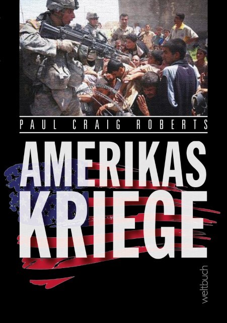 Thumbnail - Paul Craig Roberts / Amerikas Kriege(r)9783906212012