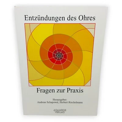 Entzündungen des Ohres Fragen zur Praxis Schapowal Riechelmann Agamede 2001 Buch - Bild 1 von 4