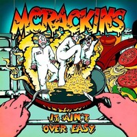 Mcrackins - It Ain't Over Easy - Cd - G3Z