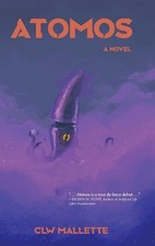 Atomos by Cole Mallette (English) Hardcover Book