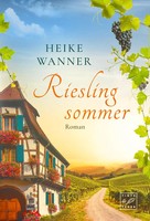 Heike Wanner | Rieslingsommer | Taschenbuch | Deutsch (2019) | 300 S.