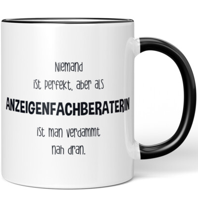 Niemand ist perfekt, aber als Anzeigenfachberaterin ist man verdammt 10005766272