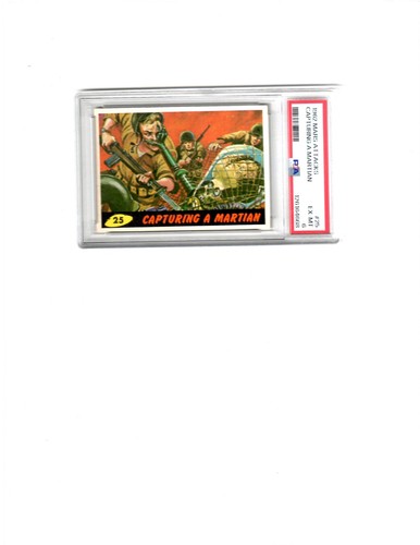 1962 Topps Mars Attacks #25 Capturing a Martian — PSA 6