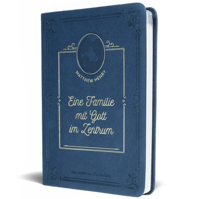 Eine Familie mit Gott im Zentrum | Matthew Henry | Buch | 120 S. | Deutsch