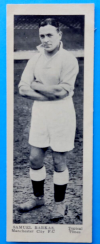 SAMUEL BARKAS MANCHESTER CITY AND ENGLAND TOPICAL TIMES 1930's PHOTO CARD - Picture 1 of 1