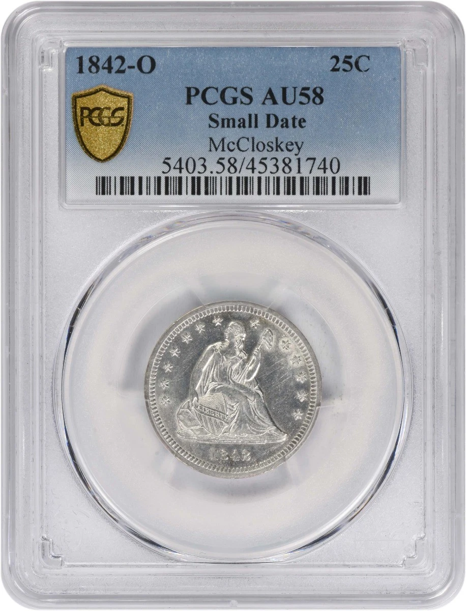 1842-O Liberty Seated Silver Quarter Small Date AU58 PCGS