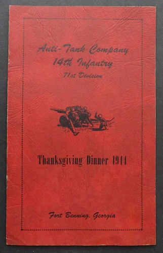 WW2 14th INFANTRY REG 71st Div ANTI TANK Thanksgiving Menu FORT BENNING ROSTER