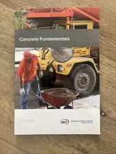NEW CCS-0(16) CONCRETE FUNDAMENTALS By ACI Hardcover Concrete Craftsman Series