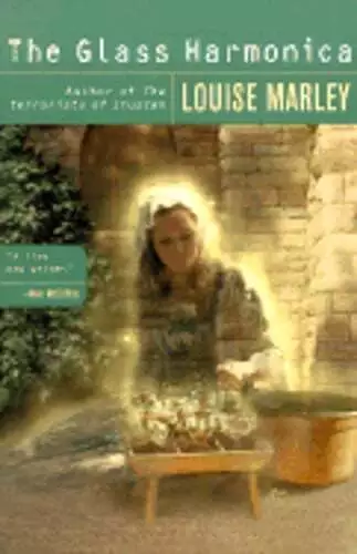 The Glass Harmonica by Louise Marley: Used - Picture 1 of 1