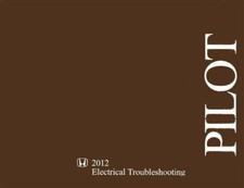 2012 Honda Pilot Electrical Troubleshooting Diagnostic Procedure Service Manual