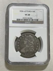 U.S. - 1836 Silver Capped Bust Half Dollar (Lettered - NGC VF 20)