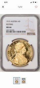 Austria 4 Ducat Gold 1915 Restrike NGC MS 66 Coin 6467158-005
